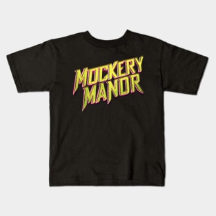 Mockery Manor Season 2 Logo Kids T-Shirt